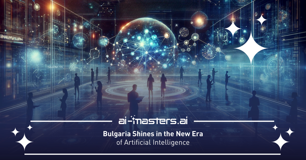 Bulgaria Shines in the New Era of Artificial Intelligence